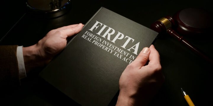 An Overview of the FIRPTA Withholding Rules and Planning Ideas to Avoid                                               FIRPTA Withholding